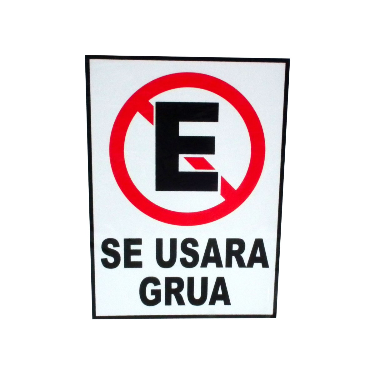 LETRERO DE ADVERTENCIA DE ESTIRENO CON ADHESIVO 